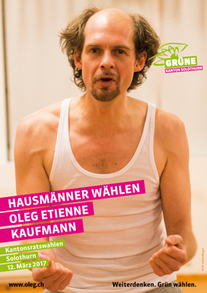 Oleg kaufmann wahlwerbung kantonsratswahlen 2017